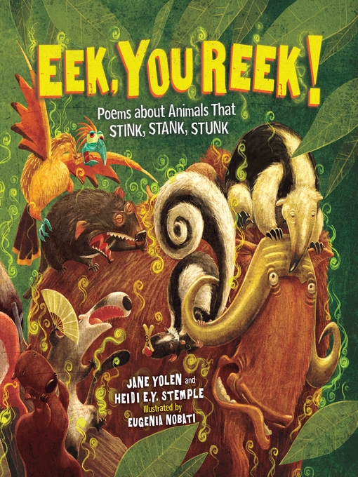 Title details for Eek, You Reek! by Heidi E. Y. Stemple - Available